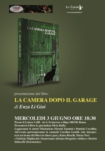 La Camera dopo il Garage - Enza Li Gioi