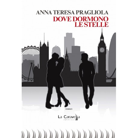 Dove dormono le stelle