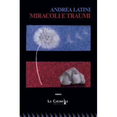 Miracoli e traumi