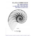 Il destino - La ricerca dei propri significati di vita
