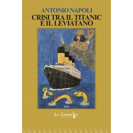 Crisi tra il Titanic e il Leviatano
