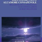 Dall'Amore Cieco all'Amore Consapevole