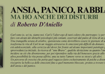 NUOVE USCITE: ANSIA, PANICO, RABBIA – MA HO ANCHE DEI DISTURBI di Roberto D’Aniello