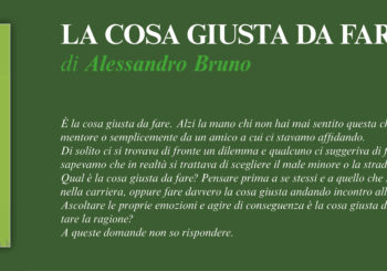 NUOVE USCITE: LA COSA GIUSTA DA FARE di Alessandro Bruno