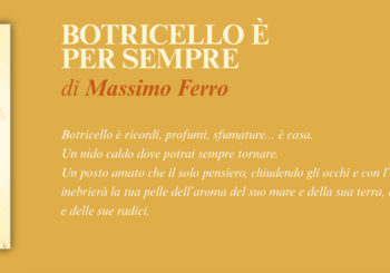 NUOVE USCITE: BOTRICELLO È PER SEMPRE di Massimo Ferro
