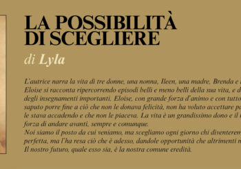 NUOVE USCITE: LA POSSIBILITÀ DI SCEGLIERE di Lyla