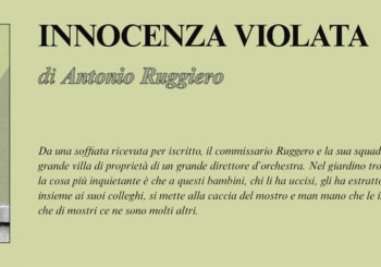 NUOVE USCITE: INNOCENZA VIOLATA di Antonio Ruggiero