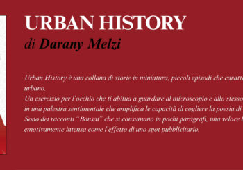 NUOVE USCITE: URBAN HISTORY di Darany Melzi