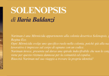 NUOVE USCITE: SOLENOPSIS di Ilaria Baldanzi