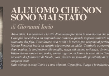 NUOVE USCITE: ALL’UOMO CHE NON SONO MAI STATO di Giovanni Iorio