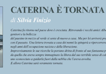 NUOVE USCITE: CATERINA È TORNATA di Silvia Finizio