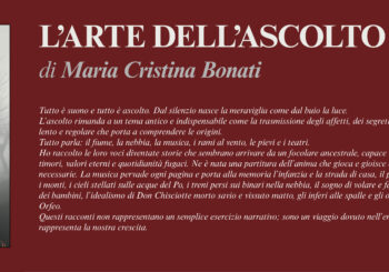 NUOVE USCITE: L’ARTE DELL’ASCOLTO di Maria Cristina Bonati