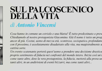 NUOVE USCITE: SUL PALCOSCENICO DELLA VITA di Antonio Vincensi