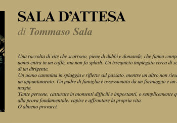 NUOVE USCITE: SALA D’ATTESA di Tommaso Sala