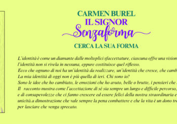 NUOVE USCITE: IL SIGNOR SENZAFORMA CERCA LA SUA FORMA di Carmen Burel