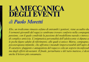 NUOVE USCITE: LA MECCANICA DEGLI EVENTI di Paolo Moretti