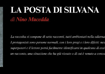 NUOVE USCITE: LA POSTA DI SILVANA di Nino Mucedda