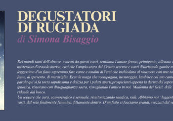 NUOVE USCITE: DEGUSTATORI DI RUGIADA di Simona Bisaggio
