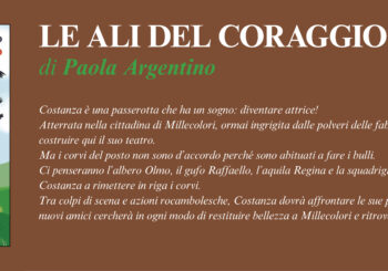 NUOVE USCITE:  LE ALI DEL CORAGGIO di Paola Argentino