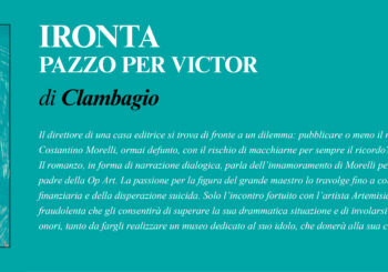 NUOVE USCITE: IRONTA – Pazzo per Victor di CLAMBAGIO