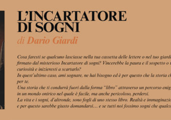 NUOVE USCITE: L’INCARTATORE DI SOGNI di Dario Giardi
