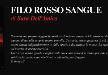 NUOVE USCITE: FILO ROSSO SANGUE di Sara Dell’Amico