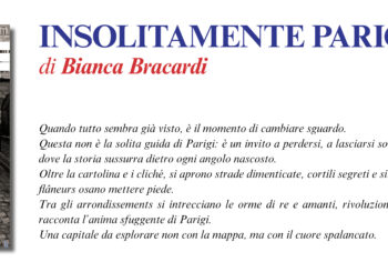 NUOVE USCITE: IMPROVVISAMENTE PARIGI di Bianca Bracardi