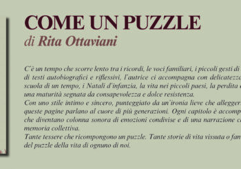 NUOVE USCITE: COME UN PUZZLE di Rita Ottaviani