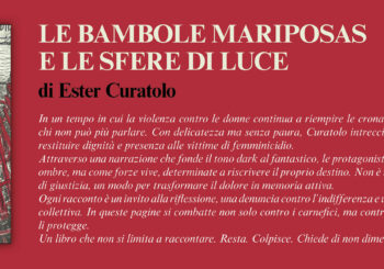 NUOVE USCITE: LE BAMBOLE MARIPOSAS E LE SFERE DI LUCE di Ester Curatolo