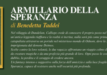 NUOVE USCITE: ARMILLARIO DELLA SPERANZA di BENEDETTA TADDEI
