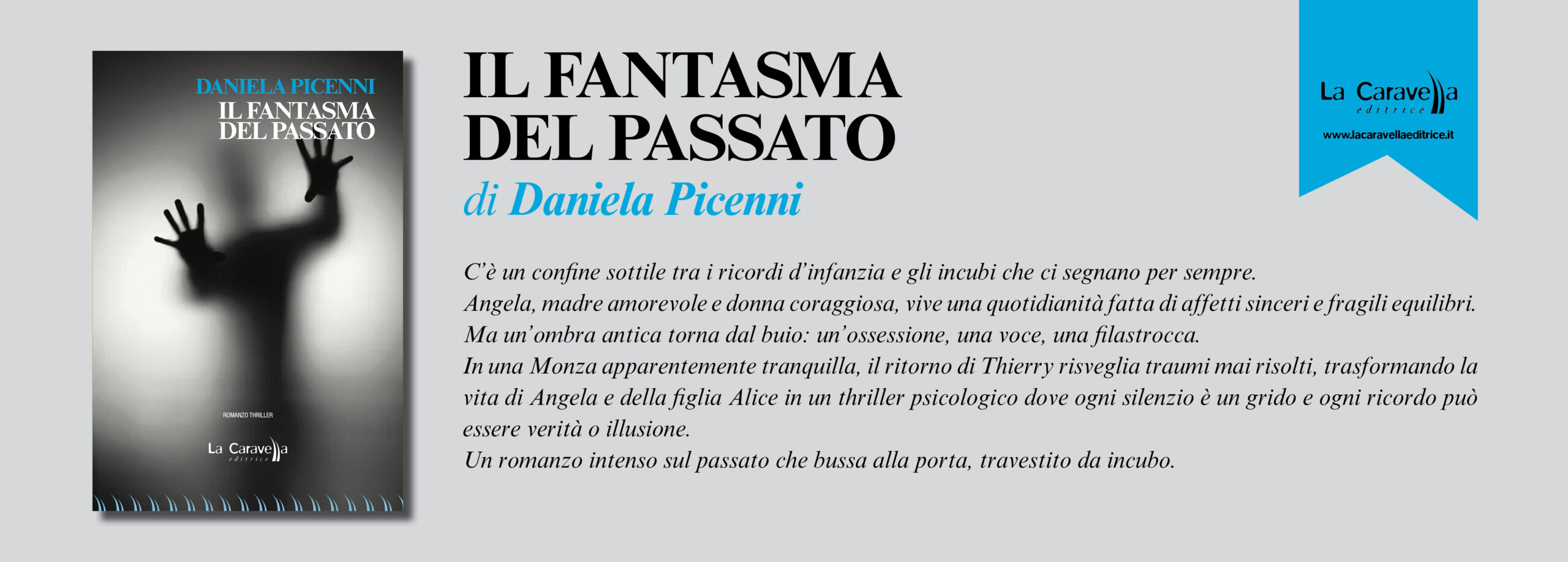 NUOVE USCITE: IL FANTASMA DEL PASSATO di DANIELA PICENNI