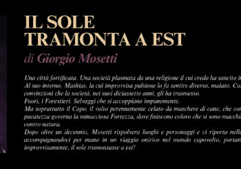 NUOVE USCITE: ILSOLE TRAMONTA A EST di Giorgio Mosetti