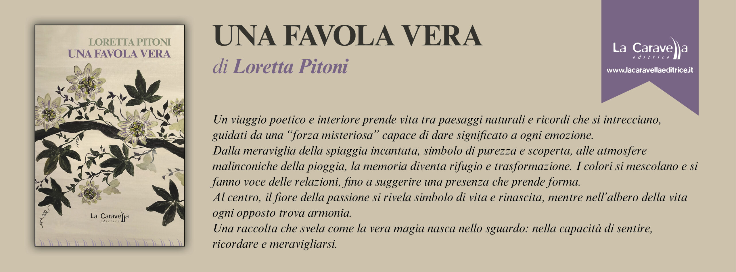 NUOVE USCITE: UNA FAVOLA VERA di Loretta Pitoni