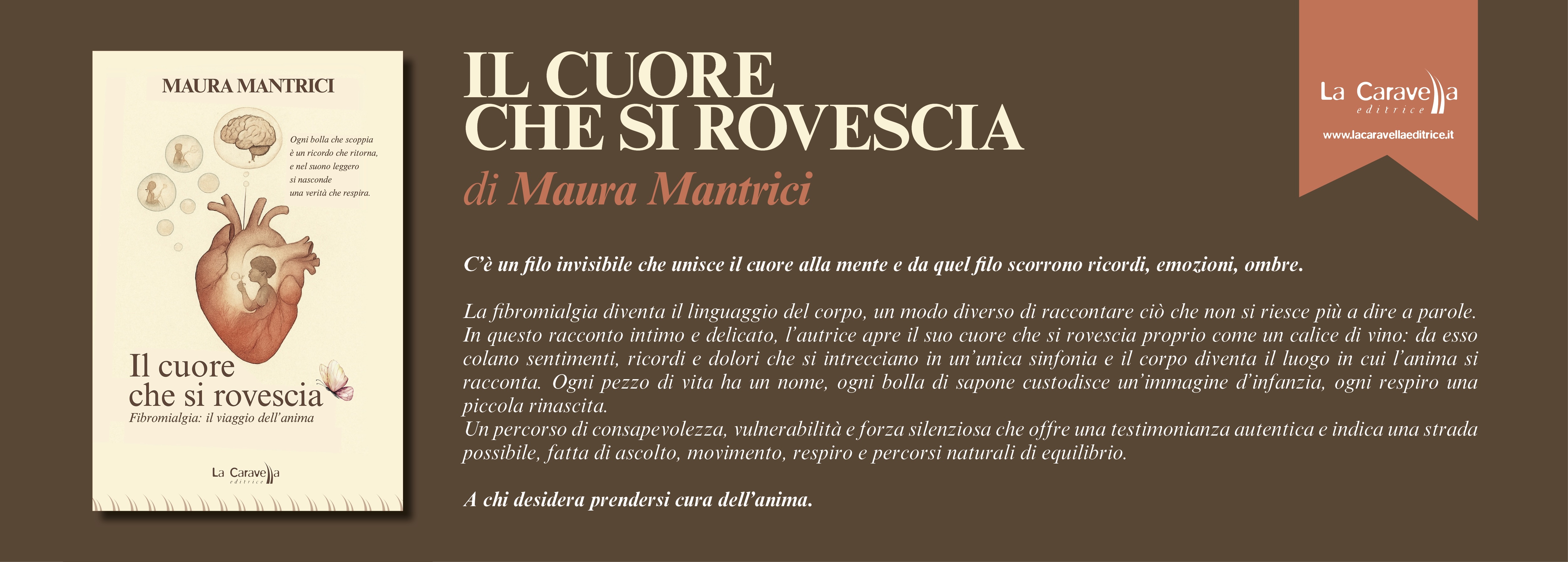 NUOVE USCITE: IL CUORE CHE SI ROVESCIA – Fibromialgia: il viaggio dell’anima di Maura Mantrici