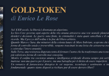 NUOVE USCITE: GOLD-TOKEN. Il battito della rivolta di Enrico Le Rose