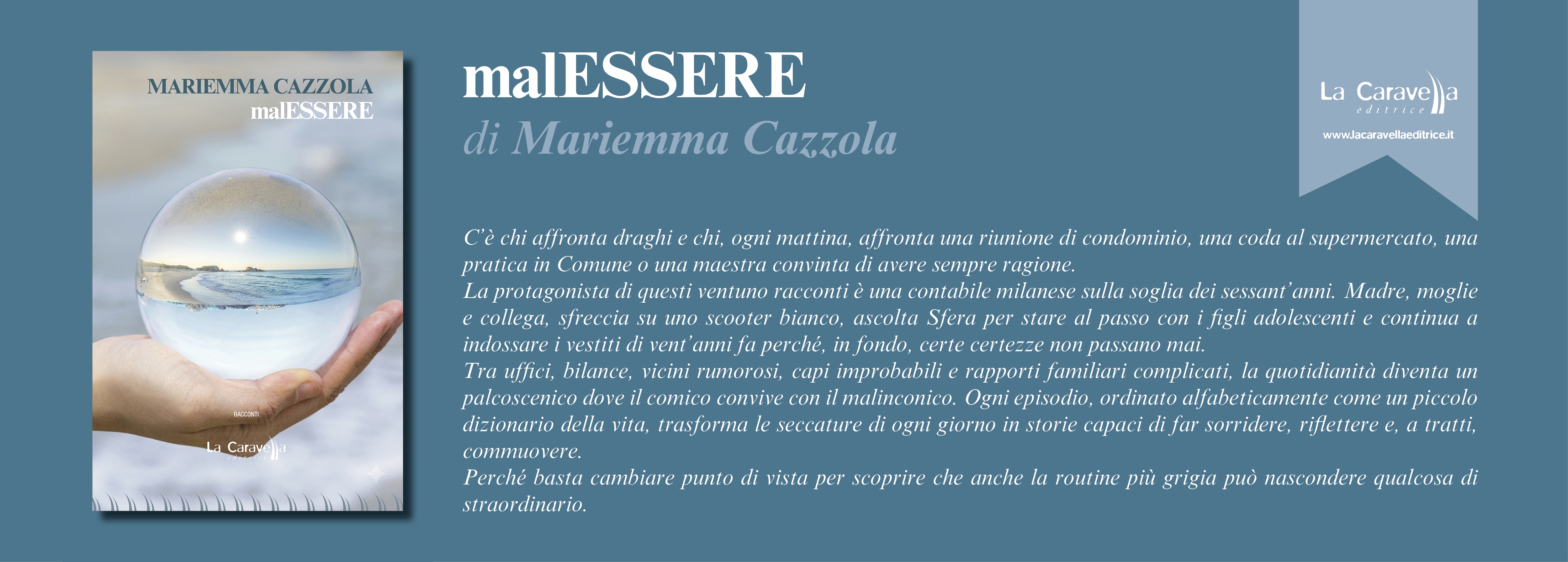 NUOVE USCITE: malESSERE DI Mariemma Cazzola